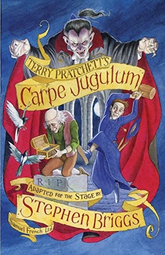 Terry Pratchett: Carpe Jugulum (Acting Edition) (2010, Samuel French Ltd)