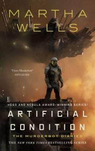 Martha Wells: Artificial Condition (EBook, Tordotcom)