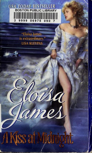 Eloisa James: A Kiss at Midnight (2010, Avon Books)