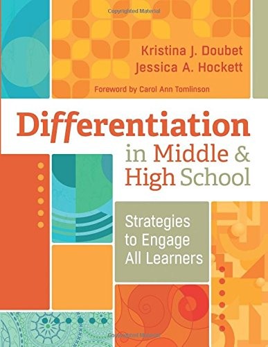 Kristina J. Doubet, Jessica A. Hockett: Differentiation in Middle and High School (Paperback, 2015, ASCD)