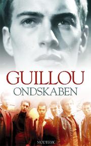 Jan Guillou: Ondskaben (Danish language, 2003, Modtryk)
