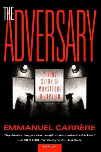 Emmanuel Carrère: The Adversary (2002)