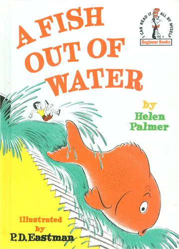 Helen Marion Palmer: A Fish Out of Water (Hardcover, 1989, Beginner Books (Random House))