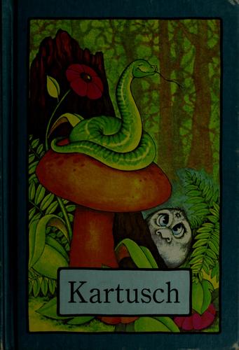 Stephen Cosgrove: Kartusch (1978, Creative Education)