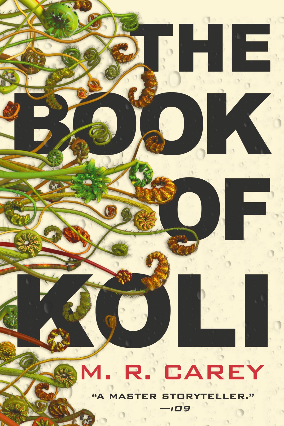 M. R. Carey: Book of Koli (2020, Orbit)
