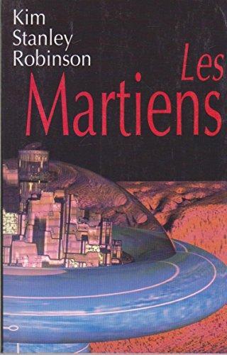 Kim Stanley Robinson: Les Martiens (French language, France Loisirs)