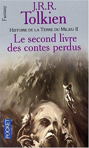 J.R.R. Tolkien, Christopher Tolkien: Histoire de la Terre du Milieu Tome 2 (Paperback, French language, 2001, Press Pocket)