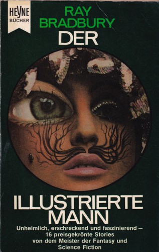 Ray Bradbury: Der illustrierte Mann (German language, 1970, Wilhelm Heyne Verlag)
