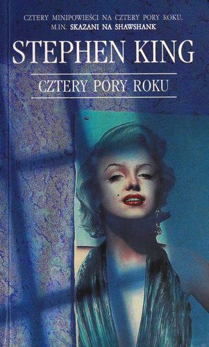 Stephen King: Cztery pory roku (Paperback, Polish language, 2006, Wydawnictwo Albatros A. Kuryłowicz)