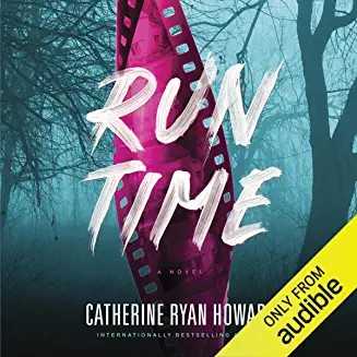 Catherine Ryan Howard: Run Time (AudiobookFormat, 2022, Blackstone Publishing)