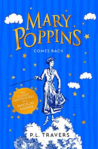 P. L. Travers: Mary Poppins Comes Back (Paperback, 2016, imusti, Harper Collins Childrens Books)