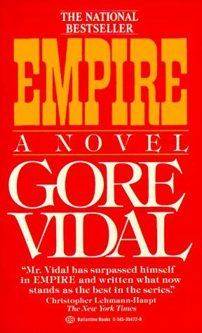 Gore Vidal: Empire (Paperback, 1988, Ballantine Books)