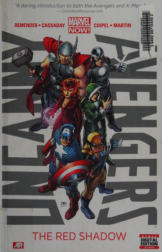 Rick Remender: Uncanny Avengers (2013, Marvel Worldwide)