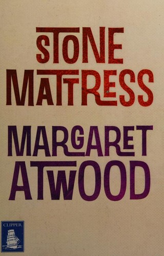 Margaret Atwood: Stone mattress (2015)