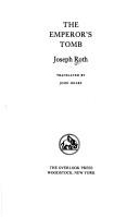 Joseph Roth: The emperor's tomb (1984, Overlook Press)