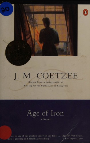 J. M. Coetzee: Age of Iron (Paperback, 1998, Penguin (Non-Classics))