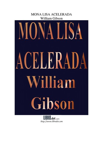 Mona Lisa Acelerada (Paperback, Spanish language, 1999, Minotauro)