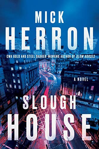 Mick Herron: Slough House (Hardcover, 2021, Soho Crime)