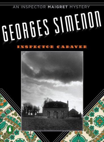 Georges Simenon: Inspector Cadaver (Paperback, 2007, Penguin (Non-Classics))