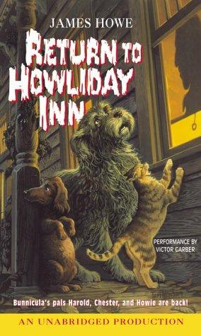 Alan Daniel, James Howe: Return to Howliday Inn (Bunnicula) (AudiobookFormat, 2000, Listening Library)