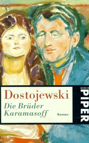 Fyodor Dostoevsky: Die Brüder Karamasoff. (German language, 1997, Piper)