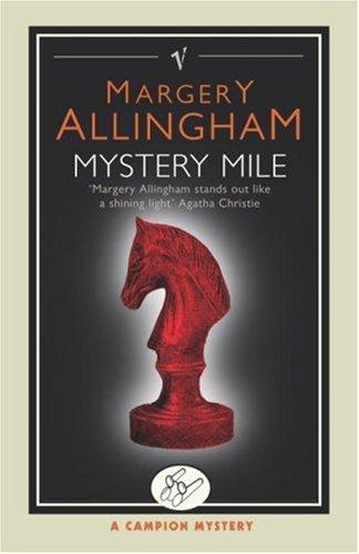 Margery Allingham: Mystery Mile (Paperback, 2007, Vintage Books)