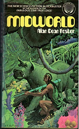 Alan Dean Foster: Midworld (1976, Ballantine Books)