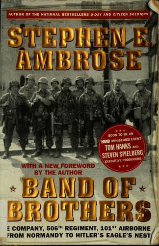 Stephen E. Ambrose: Band of brothers (1992, Touchstone)