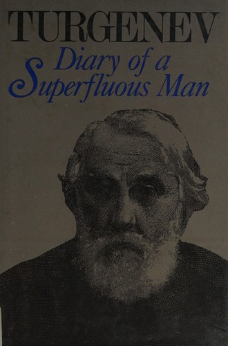 Ivan Sergeevich Turgenev: Diary of a superfluous man (1984, W.W. Norton)