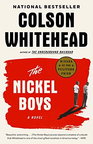 Colson Whitehead: The Nickel Boys (Paperback, 2020, Anchor)