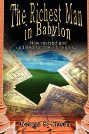 George S. Clason: The Richest Man in Babylon (2007, www.bnpublishing.com)