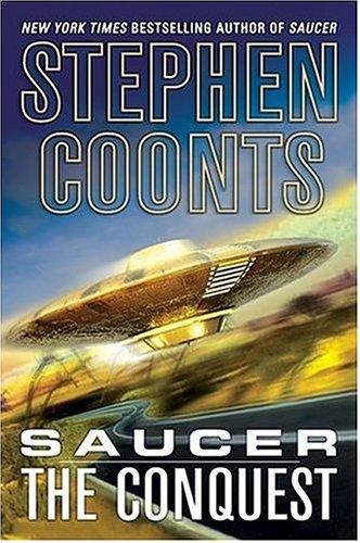 Stephen Coonts: Saucer (2004, St. Martin's Griffin)