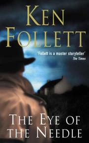 Ken Follett: The Eye of the Needle (1998, Pan Books)