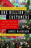 James McGregor: One Billion Customers (Paperback, 2007, Free Press)