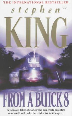 Stephen King: From a Buick 8 (Paperback, 2003, New English Library Ltd)