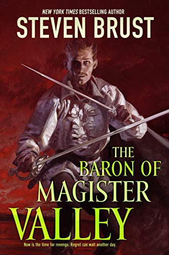 Steven Brust: The Baron of Magister Valley (Paperback, 2021, Tor Books)