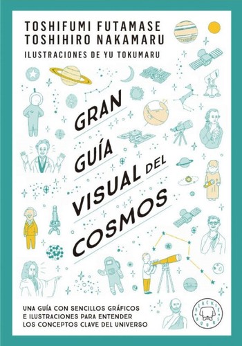 Gran guía visual del cosmos (2022, Blackie Books)
