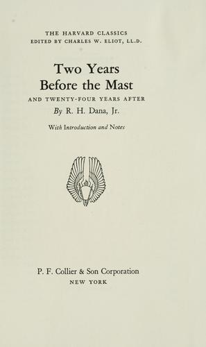 Richard Henry Dana: Two years before the mast (1937, Collier)