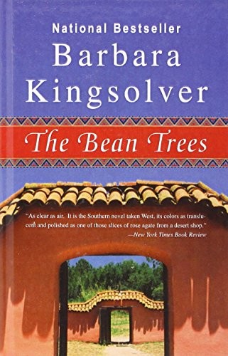 Barbara Kingsolver: The Bean Trees (Paperback, 1989, Perfection Learning, Brand: Perfection Learning)