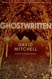 David Mitchell: Ghostwritten (2000, Sceptre)