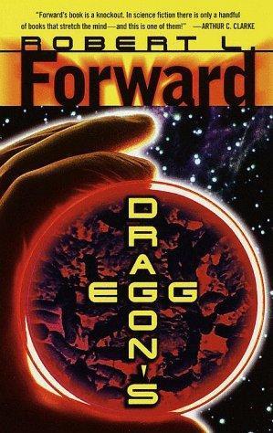 Robert L. Forward: Dragon's egg (2000)