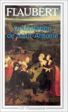 Jacques Suffel, Gustave Flaubert: La tentation de Saint Antoine (Paperback, French language, 1990, Flammarion)
