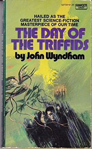 John Wyndham: Day of the Triffids (1975, Fawcett)