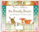 Jean Little: The Friendly Beasts (2000, Tandem Library)