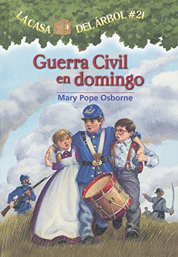 Mary Pope Osborne, Sal Murdocca: Guerra Civil En Domingo (Hardcover, 2011, Turtleback Books)