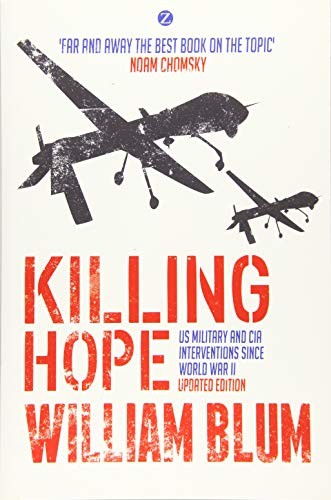 William Blum: Killing Hope (Paperback, 2014, ZED BOOKS LTD)