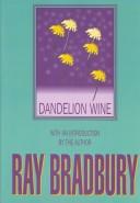 Ray Bradbury: Dandelion Wine (1999, G. K. Hall & Company)