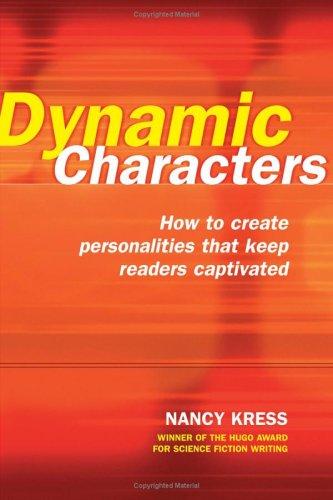 Nancy Kress: Dynamic Characters (Paperback, 2004, Writer's Digest Books)