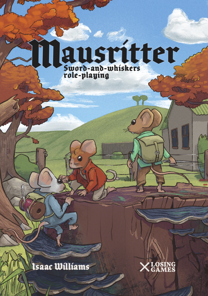 Isaac Williams: Mausritter (Hardcover, 2022, Losing Games, Games Omnivorous)