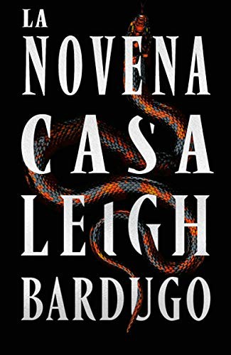Leigh Bardugo: La Novena Casa (Hardcover, Spanish language, 2020, Editorial Hidra)